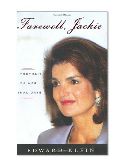 Book Cover Farewell, Jackie: A Portrait of Her Final Days