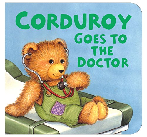 Book Cover Corduroy Goes to the Doctor (lg format)