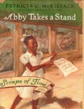 Abby Takes a Stand: Scraps of Time #1