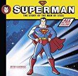 Superman: The Story of the Man of Steel