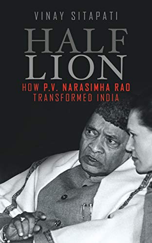 Book Cover Half - Lion: How P.V Narasimha Rao Transformed India [Hardcover] [Jan 01, 2015]