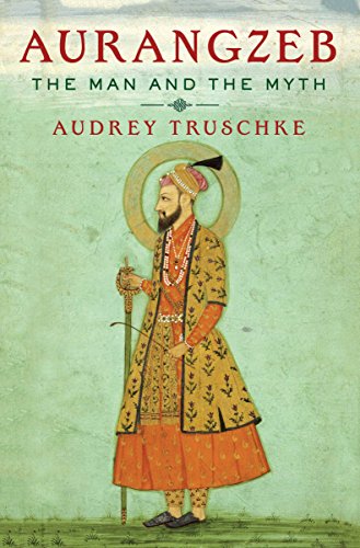 Book Cover Aurangzeb: The Man and the Myth