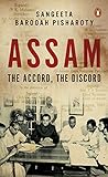 Assam The Accord The Discord