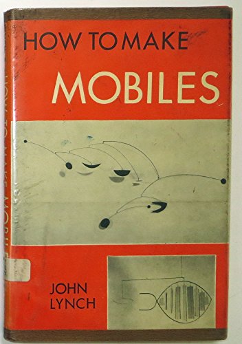 Book Cover How to Make Mobiles: