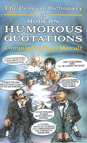Dictionary of Modern Humorous Quotations, The Penguin