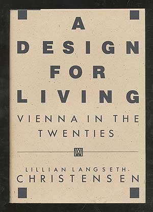 A Design for Living:  Vienna in the Twenties