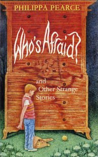 WHO"S AFRAID? And Other strange Stories