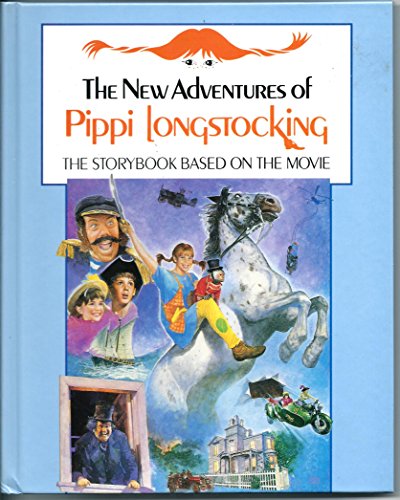 The New Adventures of Pippi Longstocking: The Story Book Based on the Movie (Viking Kestrel picture books)