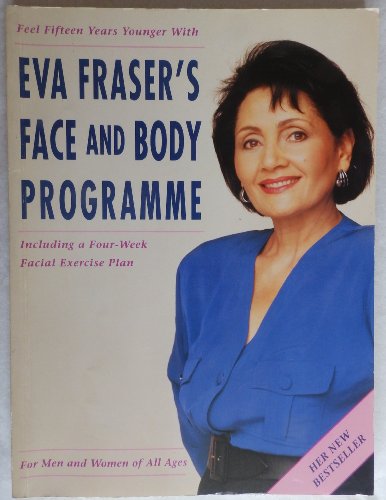 Book Cover Eva Fraser's Face and Body Programme