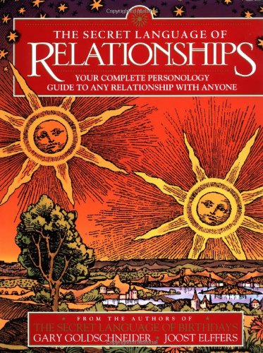 Book Cover The Secret Language of Relationships: Your Complete Personology Guide to Any Relationship with Anyone