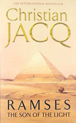 Ramses: The Son of the Light; A Novel