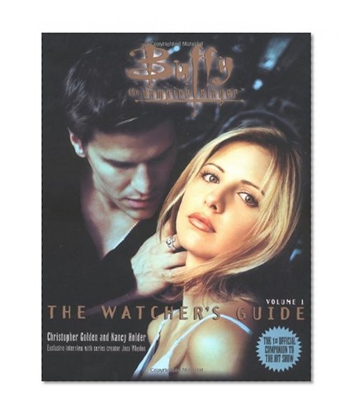 Book Cover Buffy, the Vampire Slayer : the Watcher's Guide