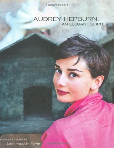 Book Cover Audrey Hepburn, An Elegant Spirit: A Son Remembers