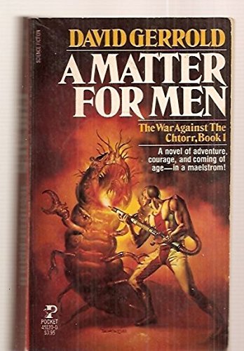 Book Cover A Matter for Men (The War Against the Chtorr, Book 1)