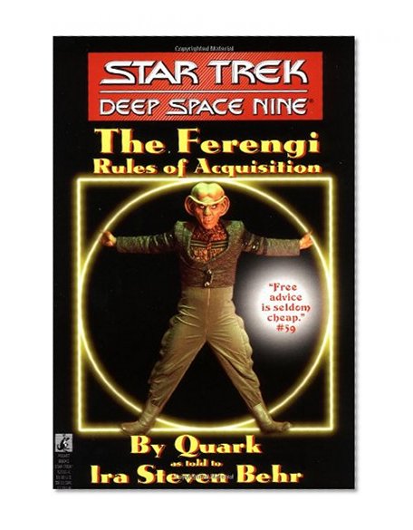 The Star Trek: Deep Space Nine: The Ferengi Rules of Acquisition