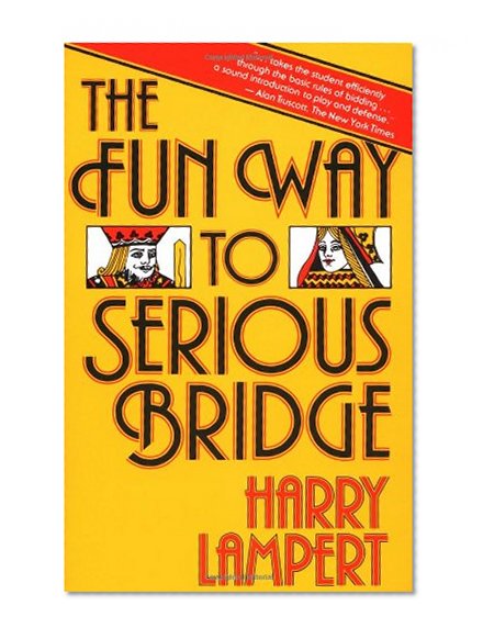 Book Cover The Fun Way to Serious Bridge