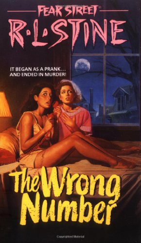 Book Cover The Wrong Number (Fear Street, No. 5)