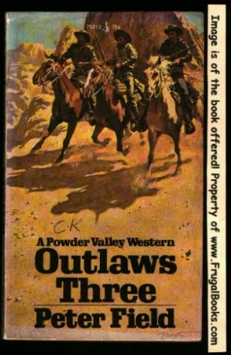 Outlaws Three