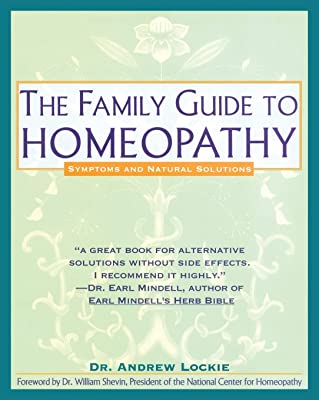 Book Cover The Family Guide to Homeopathy: Symptoms and Natural Solutions