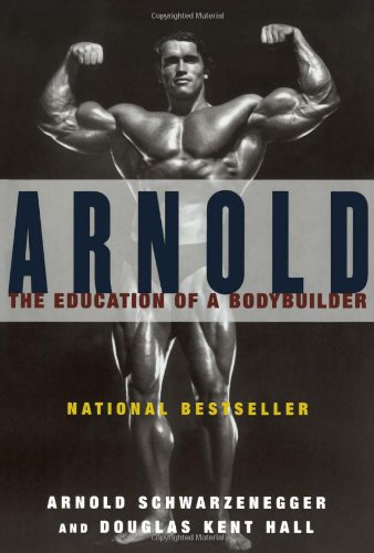 Book Cover Arnold: The Education of a Bodybuilder
