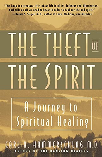 Book Cover Theft of the Spirit: A Journey to Spiritual Healing