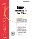 Linux: Networking for Your Office