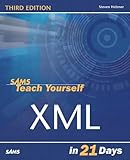 Sams Teach Yourself XML in 21 Days (3rd Edition)