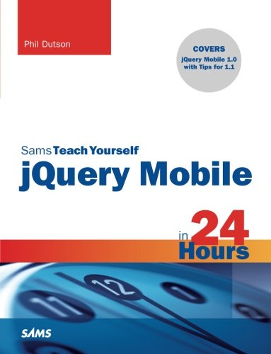 Book Cover Sams Teach Yourself jQuery Mobile in 24 Hours
