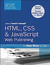 Book Cover HTML, CSS & JavaScript Web Publishing in One Hour a Day, Sams Teach Yourself: Covering HTML5, CSS3, and jQuery (7th Edition)