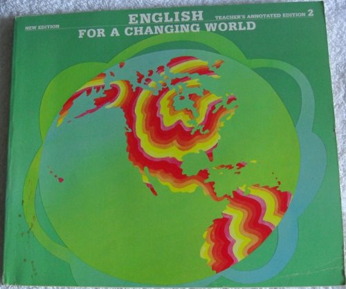 English for a Changing World Level 2 Teachers Edition