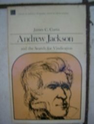 Book Cover Andrew Jackson and the Search for Vindication (Library of American Biography Series)