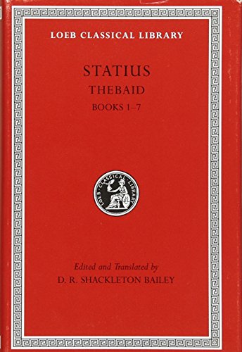 Book Cover Thebaid, Volume I: Books 1-7 (Loeb Classical Library) (English and Latin Edition)