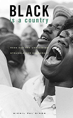 Book Cover Black Is a Country: Race and the Unfinished Struggle for Democracy