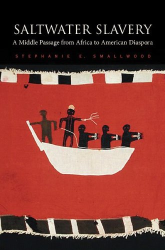 Book Cover Saltwater Slavery: A Middle Passage from Africa to American Diaspora