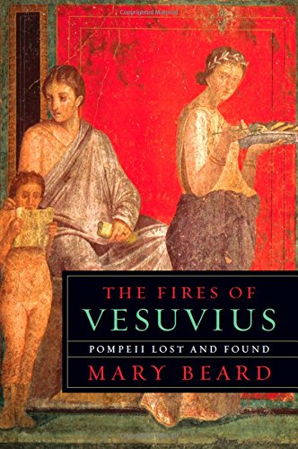 Book Cover The Fires of Vesuvius: Pompeii Lost and Found