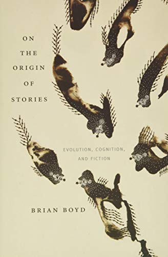Book Cover On the Origin of Stories: Evolution, Cognition, and Fiction