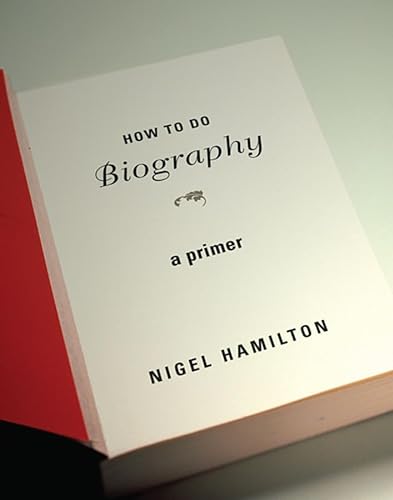 Book Cover How To Do Biography: A Primer