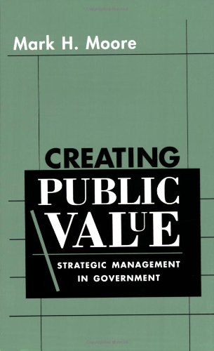Book Cover Creating Public Value: Strategic Management in Government