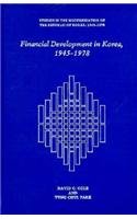 Financial Development in Korea, 1945-1978 (Harvard East Asian Monographs)