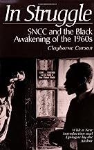 Book Cover In Struggle : SNCC and the Black Awakening of the 1960s