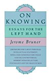 On Knowing: Essays for the Left Hand, Second Edition