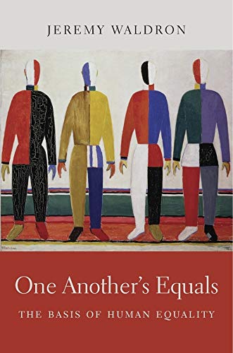 Book Cover One Anotherâ€™s Equals: The Basis of Human Equality
