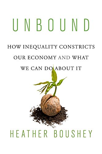 Book Cover Unbound: How Inequality Constricts Our Economy and What We Can Do about It