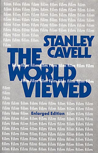 Book Cover The World Viewed: Reflections on the Ontology of Film, Enlarged Edition (Harvard Film Studies)