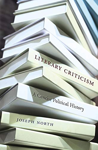 Book Cover Literary Criticism: A Concise Political History