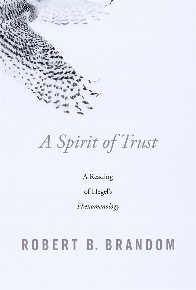 Book Cover A Spirit of Trust: A Reading of Hegel’s Phenomenology