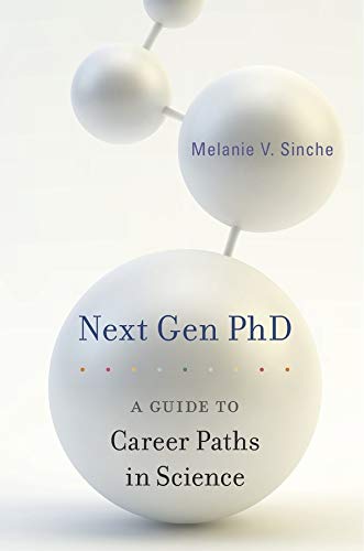 Book Cover Next Gen PhD: A Guide to Career Paths in Science