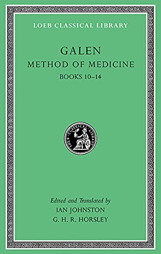 Book Cover Method of Medicine, Volume III: Books 10-14 (Loeb Classical Library)