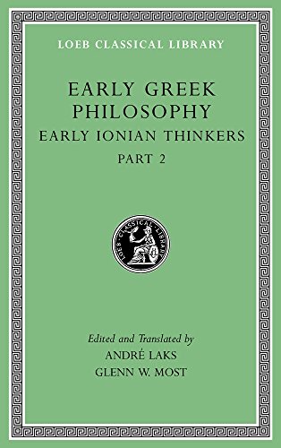 Book Cover Early Greek Philosophy, Volume III: Early Ionian Thinkers, Part 2 (Loeb Classical Library)