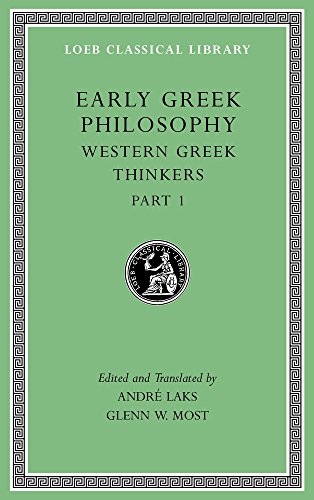 Book Cover Early Greek Philosophy, Volume IV: Western Greek Thinkers, Part 1 (Loeb Classical Library)